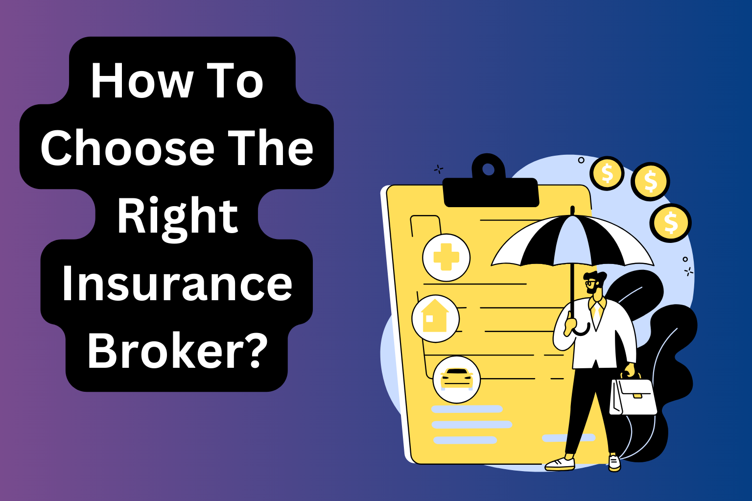 Benefits of Choosing an Insurance Broker