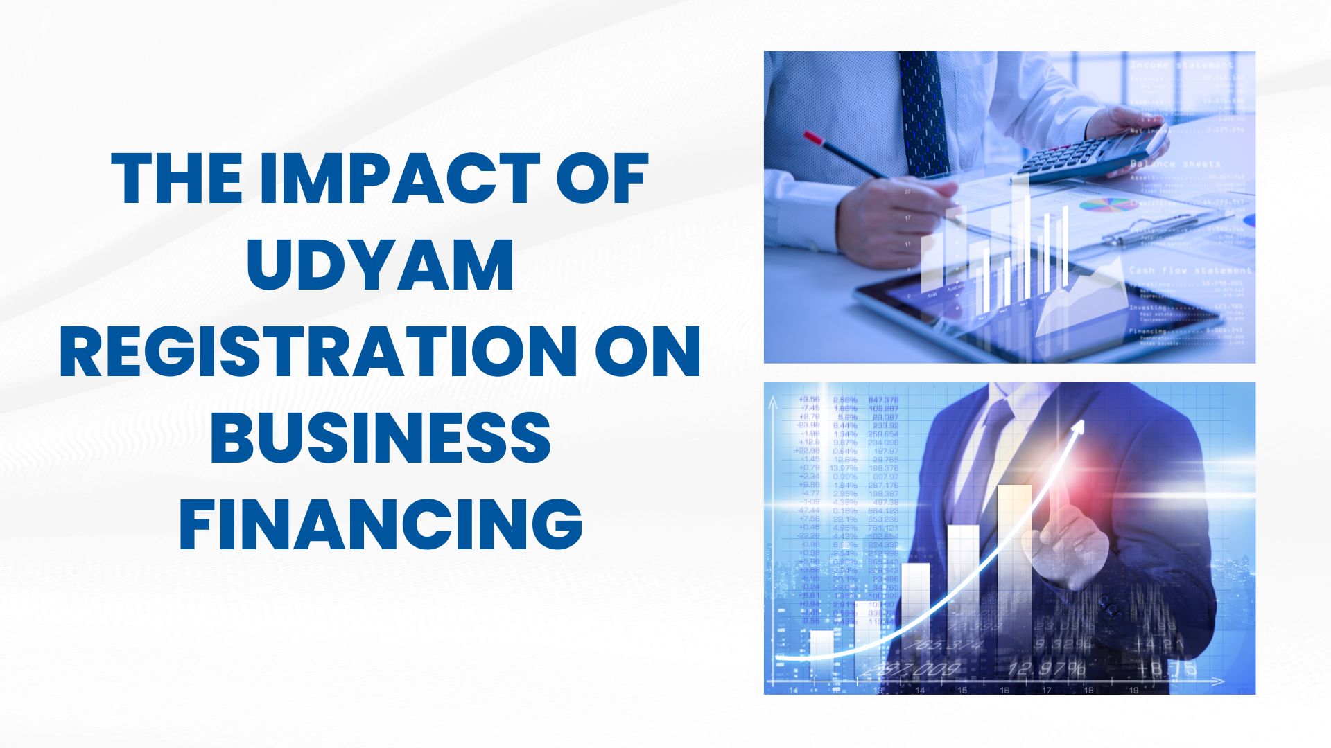 The Impact of Udyam Registration on Business Financing