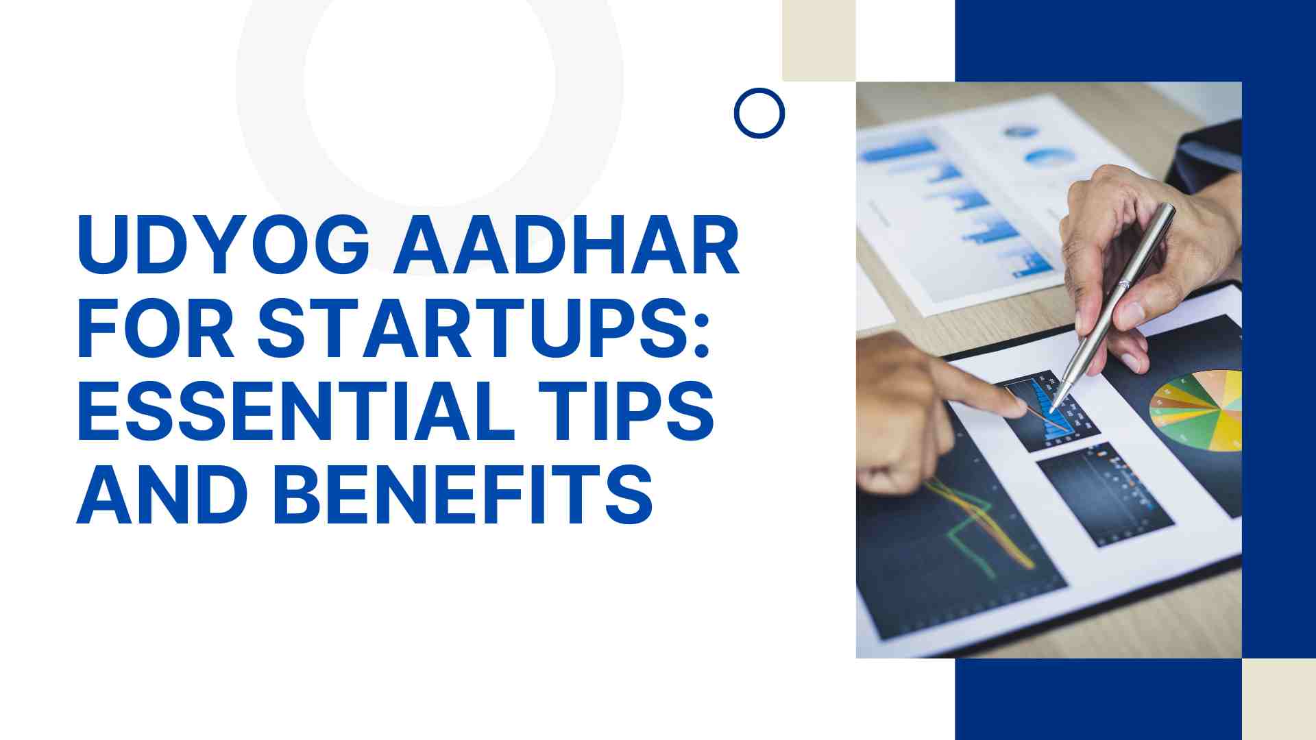 Udyog Aadhar for Startups: Essential Tips and Benefits